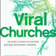 Viral Churches by Stetzer and Bird