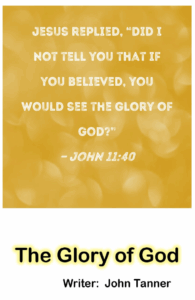 The Glory of God