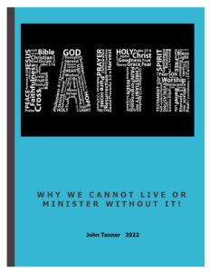 Faith – you can’t live or minister without it!